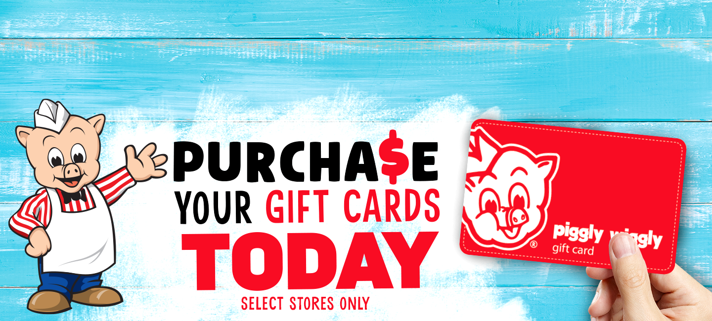 purchase your gift cards today